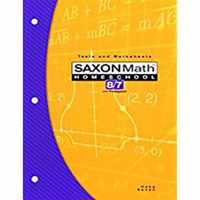 Saxon Math Homeschool 8/7 Tests And Worksheets