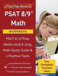 PSAT 8/9 Math Workbook