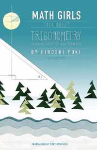 Math Girls Talk About Trigonometry