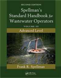 Spellman's Standard Handbook for Wastewater Operators