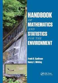 Handbook of Mathematics and Statistics for the Environment