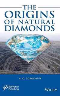 The Origins of Natural Diamonds