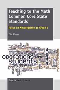 Teaching to the Math Common Core State Standards