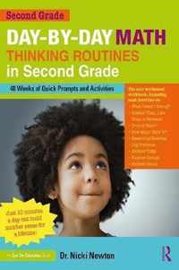 Day-by-Day Math Thinking Routines in Second Grade