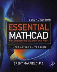 Essential Mathcad for Engineering, Science, and Math ISE