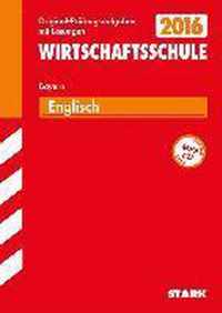 Abschlussprüfung Wirtschaftsschule Bayern - Englisch