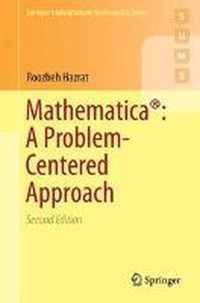 Mathematica A Problem Centered Approach