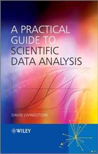 A Practical Guide to Scientific Data Analysis