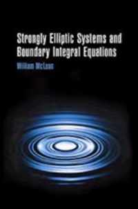 Strongly Elliptic Systems and Boundary Integral Equations