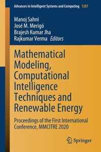 Mathematical Modeling Computational Intelligence Techniques and Renewable Energ