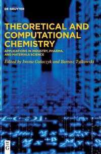 Theoretical and Computational Chemistry