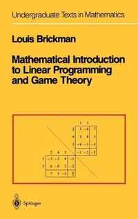 Mathematical Introduction to Linear Programming and Game Theory