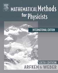 Mathematical Methods For Physicists International Student Edition