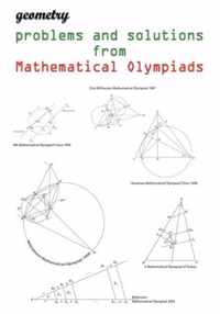 Geometry problems and solutions from Mathematical Olympiads