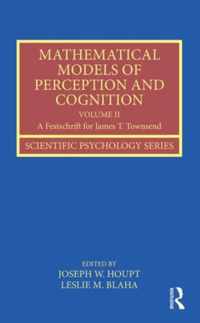 Mathematical Models of Perception and Cognition