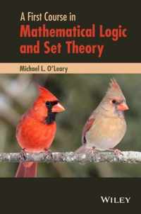 A First Course in Mathematical Logic and Set Theory