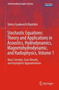 Stochastic Equations Theory and Applications in Acoustics Hydrodynamics Magne