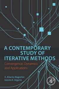 A Contemporary Study of Iterative Methods
