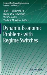 Dynamic Economic Problems with Regime Switches