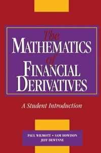 The Mathematics of Financial Derivatives