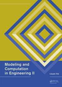 Modeling and Computation in Engineering II