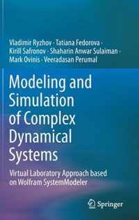 Modeling and Simulation of Complex Dynamical Systems