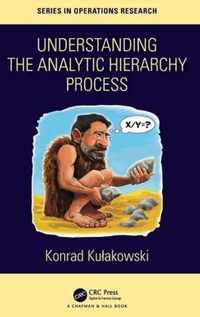 Understanding the Analytic Hierarchy Process