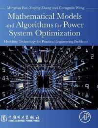 Mathematical Models and Algorithms for Power System Optimization
