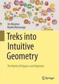 Treks into Intuitive Geometry