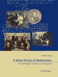 A Richer Picture of Mathematics