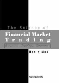 Science Of Financial Market Trading, The