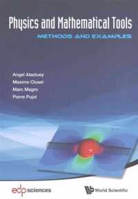 Physics And Mathematical Tools