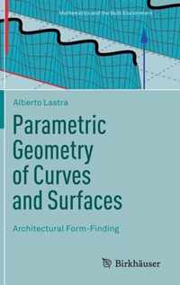 Parametric Geometry of Curves and Surfaces