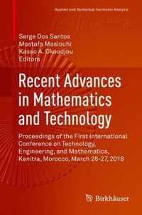 Recent Advances in Mathematics and Technology