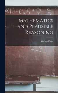 Mathematics and Plausible Reasoning