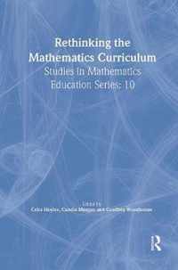 Rethinking the Mathematics Curriculum