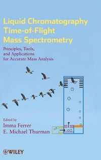 Liquid Chromatography Time-Of-Flight Mass Spectrometry