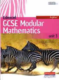 Edexcel GCSE Modular Mathematics Higher Unit 3