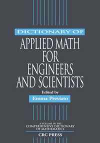 Dictionary of Applied Math for Engineers and Scientists