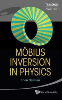 Mobius Inversion In Physics