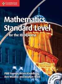 Mathematics For The IB Diploma Standard