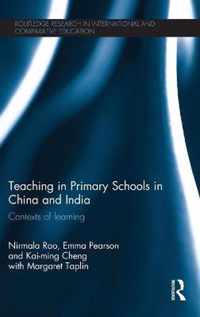 Teaching in Primary Schools in China and India