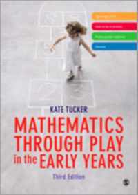 Mathematics Through Play in the Early Years