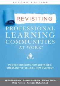 Revisiting Professional Learning Communities at Work(r)