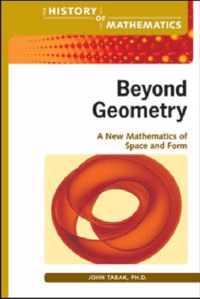 Beyond Geometry