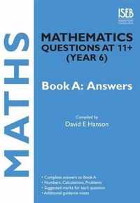 Mathematics Questions at 11+ (Year 6) Book A