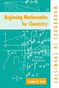 Beginning Mathematics For Chemistry