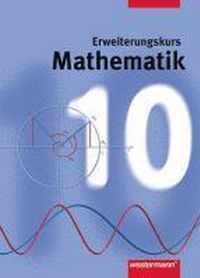 Mathematik 10. Erweiterungskurs