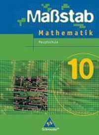 Maßstab 10. Mathematik. Schülerband. Hauptschule. Niedersachsen, Schleswig-Holstein