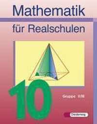 Mathematik für Realschulen. Schülerband 10. Wahlpflichtfächergruppe 2/3. Bayern